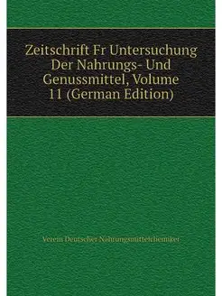 Zeitschrift Fr Untersuchung Der Nahru