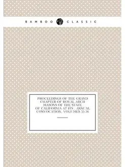 Proceedings of the Grand Chapter of R