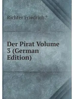 Der Pirat Volume 3 (German Edition)