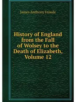 History of England from the Fall of W