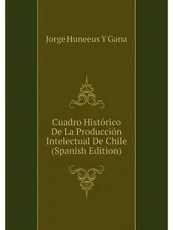 Cuadro Historico De La Produccion Int