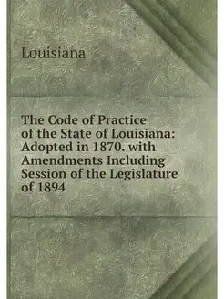 The Code of Practice of the State of