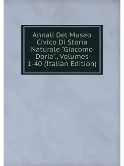 Annali Del Museo Civico Di Storia Nat