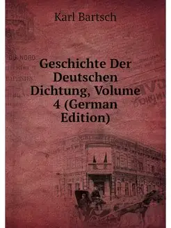 Geschichte Der Deutschen Dichtung, Vo