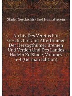 Archiv Des Vereins Fur Geschichte Und