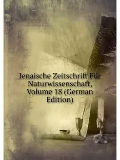 Jenaische Zeitschrift Fur Naturwissen