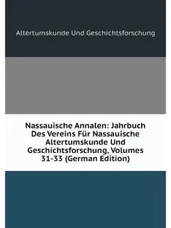 Nassauische Annalen Jahrbuch Des Ver