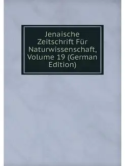 Jenaische Zeitschrift Fur Naturwissen