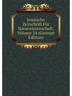 Jenaische Zeitschrift Fur Naturwissen