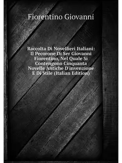 Raccolta Di Novellieri Italiani Il P