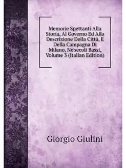 Memorie Spettanti Alla Storia, Al Gov