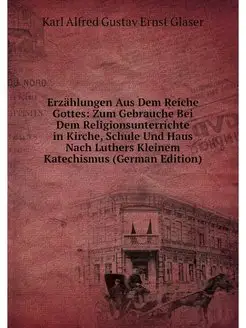 Erzahlungen Aus Dem Reiche Gottes Zu