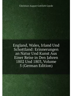 England, Wales, Irland Und Schottland Erinnerungen