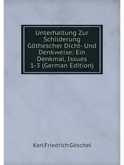 Unterhaltung Zur Schilderung Gothesch