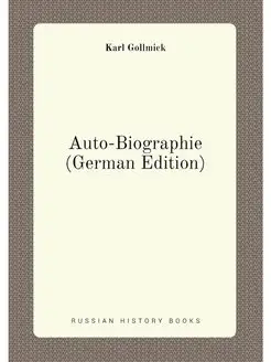 Auto-Biographie (German Edition)