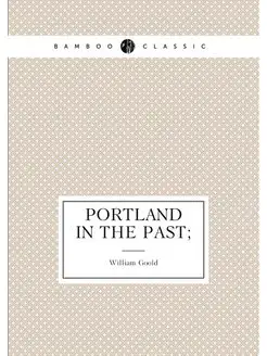 Portland in the past