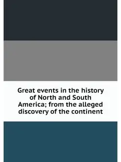 Great events in the history of North