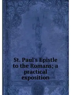 St. Paul's Epistle to the Romans a p