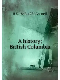 A history British Columbia