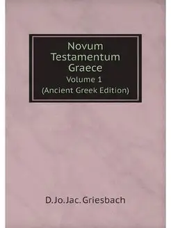 Novum Testamentum Graece. Volume 1 (A