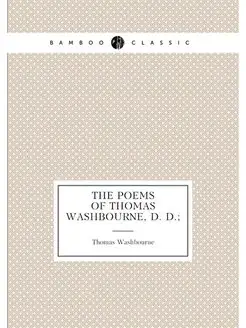 The poems of Thomas Washbourne, D. D