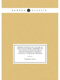 Observations Sur L'italie Et Sur Les Italiens Donné