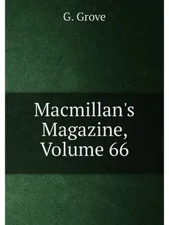 Macmillan's Magazine, Volume 66