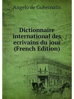 Dictionnaire international des ecriva