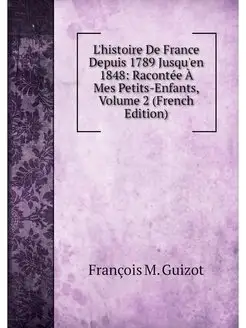 L'histoire De France Depuis 1789 Jusq