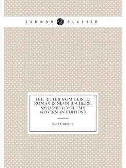 Die Ritter Vom Geiste Roman in Neun