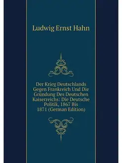 Der Krieg Deutschlands Gegen Frankrei