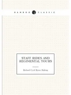 Staff Rides and Regimental Tours