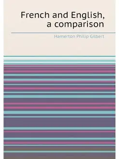 French and English, a comparison