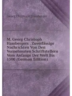 M. Georg Christoph Hambergers . Zuver