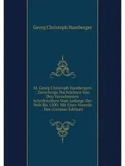 M. Georg Christoph Hambergers . Zuver