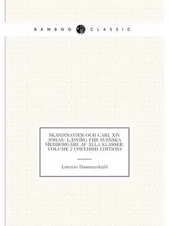 Skandinavien Och Carl XIV Johan Läsning För Svenska