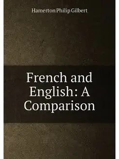 French and English A Comparison