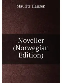 Noveller (Norwegian Edition)