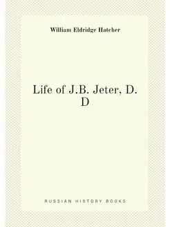 Life of J.B. Jeter, D.D