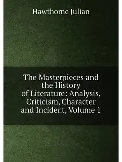 The Masterpieces and the History of Literature Anal