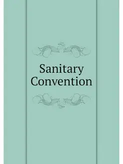 Sanitary Convention