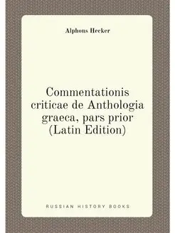 Commentationis criticae de Anthologia graeca, pars p