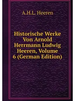 Historische Werke Von Arnold Herrmann