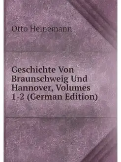 Geschichte Von Braunschweig Und Hanno