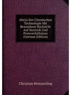 Abriss Der Chemischen Technologie Mit