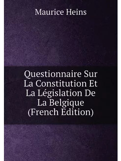 Questionnaire Sur La Constitution Et La Législation