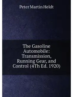 The Gasoline Automobile Transmission, Running Gear