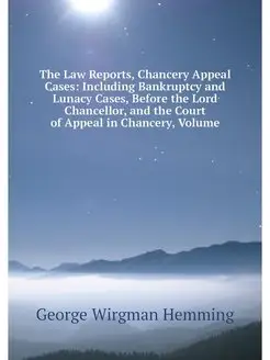 The Law Reports, Chancery Appeal Case