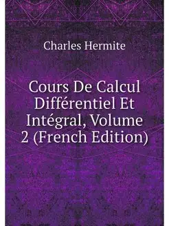 Cours De Calcul Differentiel Et Integ