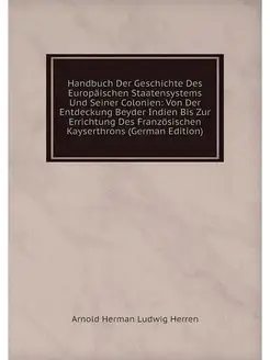 Handbuch Der Geschichte Des Europaisc